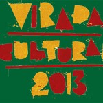 Sábado tem Virada Cultural em SP: baixe o aplicativo